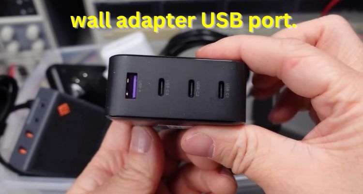 wall adapter USB port.